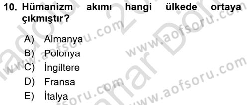 Genel Uygarlık Tarihi Dersi 2023 - 2024 Yılı (Final) Dönem Sonu Sınav Soruları 10. Soru