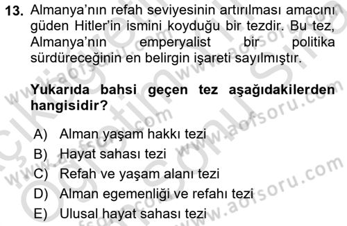 Genel Uygarlık Tarihi Dersi 2023 - 2024 Yılı (Final) Dönem Sonu Sınavı 13. Soru