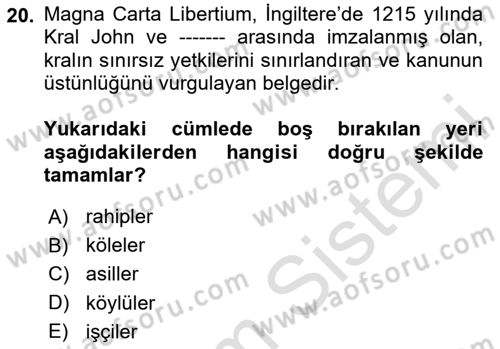 Genel Uygarlık Tarihi Dersi 2023 - 2024 Yılı (Final) Dönem Sonu Sınav Soruları 20. Soru