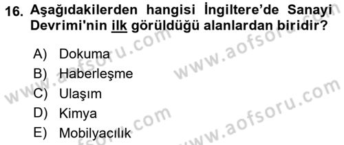 Genel Uygarlık Tarihi Dersi 2023 - 2024 Yılı Yaz Okulu Sınav Soruları 16. Soru