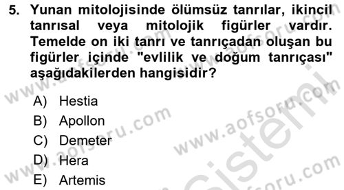 Genel Uygarlık Tarihi Dersi 2023 - 2024 Yılı Yaz Okulu Sınav Soruları 5. Soru