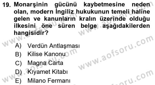 Genel Uygarlık Tarihi Dersi 2024 - 2025 Yılı (Vize) Ara Sınav Soruları 19. Soru