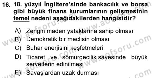 Genel Uygarlık Tarihi Dersi 2024 - 2025 Yılı (Final) Dönem Sonu Sınav Soruları 16. Soru