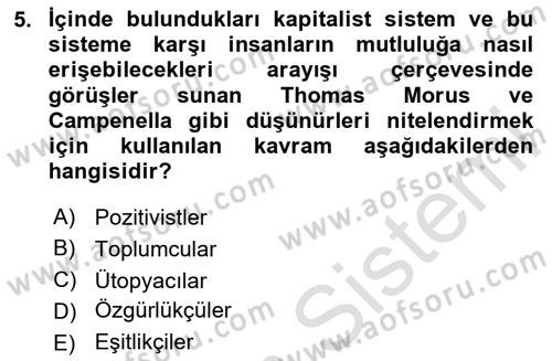 Genel Uygarlık Tarihi Dersi 2024 - 2025 Yılı (Final) Dönem Sonu Sınav Soruları 5. Soru