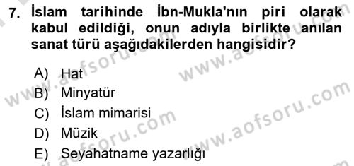 Genel Uygarlık Tarihi Dersi 2024 - 2025 Yılı (Final) Dönem Sonu Sınav Soruları 7. Soru