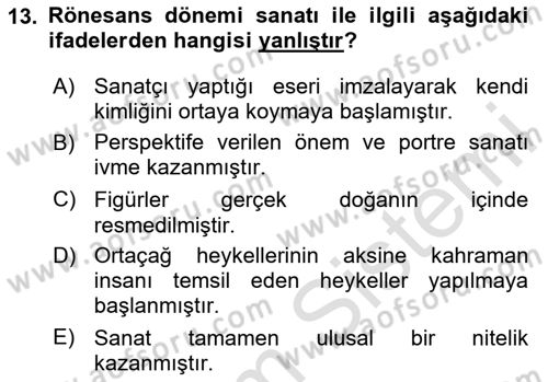 Genel Uygarlık Tarihi Dersi 2024 - 2025 Yılı Yaz Okulu Sınav Soruları 13. Soru