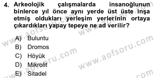 Genel Uygarlık Tarihi Dersi 2024 - 2025 Yılı Yaz Okulu Sınav Soruları 4. Soru