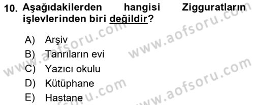 Genel Uygarlık Tarihi Dersi 2025 - 2026 Yılı (Vize) Ara Sınav Soruları 10. Soru