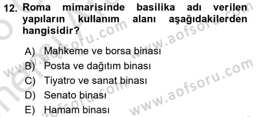 Genel Uygarlık Tarihi Dersi 2025 - 2026 Yılı (Vize) Ara Sınav Soruları 12. Soru