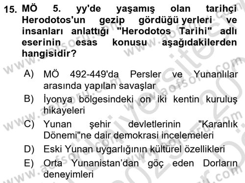 Genel Uygarlık Tarihi Dersi 2025 - 2026 Yılı (Vize) Ara Sınav Soruları 15. Soru