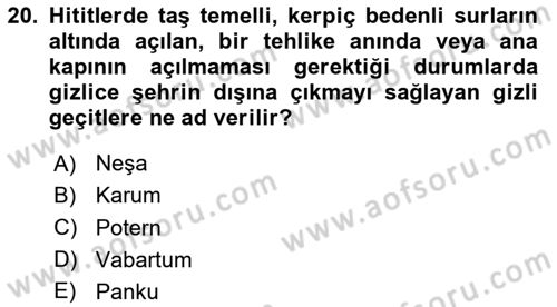 Genel Uygarlık Tarihi Dersi 2025 - 2026 Yılı (Vize) Ara Sınav Soruları 20. Soru