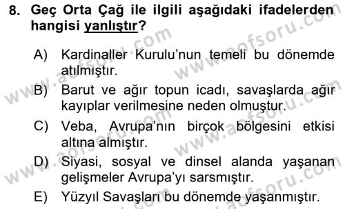 Genel Uygarlık Tarihi Dersi 2025 - 2026 Yılı (Vize) Ara Sınav Soruları 8. Soru