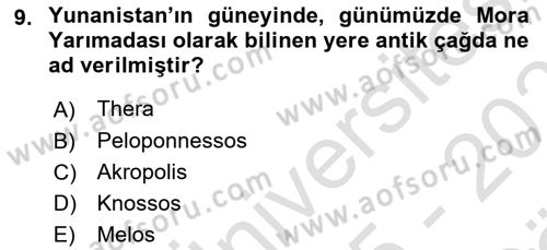 Genel Uygarlık Tarihi Dersi 2025 - 2026 Yılı (Vize) Ara Sınav Soruları 9. Soru
