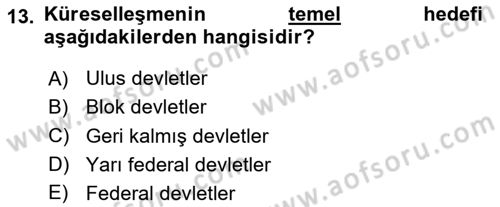 Genel Uygarlık Tarihi Dersi 2025 - 2026 Yılı (Final) Dönem Sonu Sınav Soruları 13. Soru