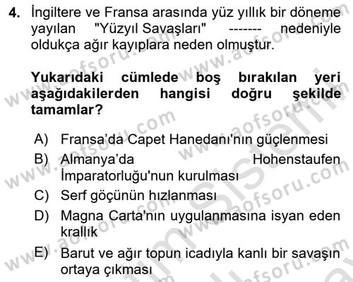 Genel Uygarlık Tarihi Dersi 2025 - 2026 Yılı (Final) Dönem Sonu Sınav Soruları 4. Soru