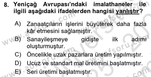Genel Uygarlık Tarihi Dersi 2025 - 2026 Yılı (Final) Dönem Sonu Sınav Soruları 8. Soru