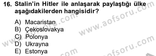 Siyasi Tarih Dersi 2012 - 2013 Yılı (Vize) Ara Sınav Soruları 16. Soru
