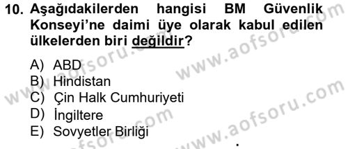 Siyasi Tarih Dersi 2012 - 2013 Yılı (Final) Dönem Sonu Sınav Soruları 10. Soru