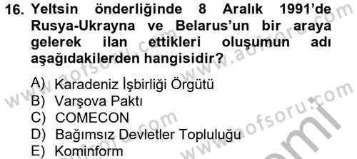 Siyasi Tarih Dersi 2012 - 2013 Yılı (Final) Dönem Sonu Sınav Soruları 16. Soru