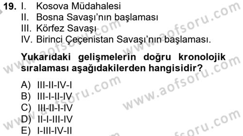 Siyasi Tarih Dersi 2012 - 2013 Yılı (Final) Dönem Sonu Sınav Soruları 19. Soru