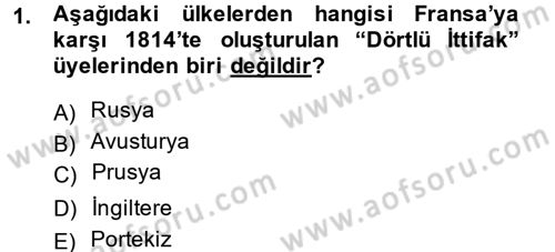 Siyasi Tarih Dersi 2013 - 2014 Yılı (Vize) Ara Sınav Soruları 1. Soru