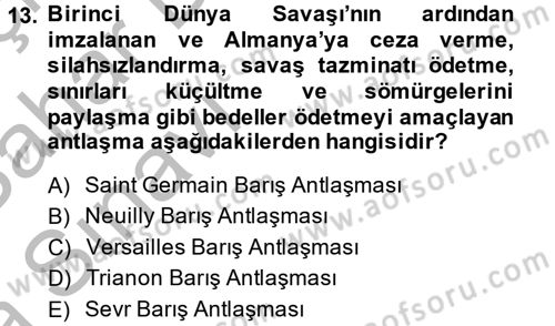 Siyasi Tarih Dersi 2013 - 2014 Yılı (Vize) Ara Sınav Soruları 13. Soru