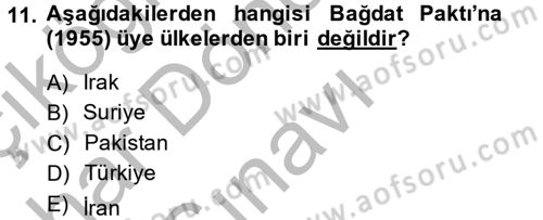 Siyasi Tarih Dersi 2014 - 2015 Yılı (Final) Dönem Sonu Sınav Soruları 11. Soru