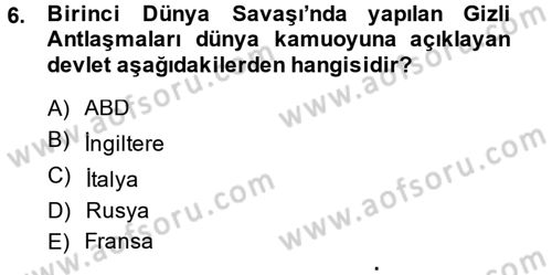 Siyasi Tarih Dersi 2014 - 2015 Yılı (Final) Dönem Sonu Sınav Soruları 6. Soru
