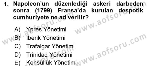 Siyasi Tarih Dersi 2016 - 2017 Yılı (Final) Dönem Sonu Sınav Soruları 1. Soru