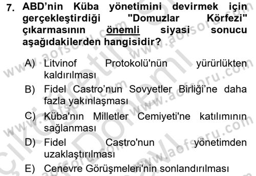 Siyasi Tarih Dersi 2016 - 2017 Yılı (Final) Dönem Sonu Sınav Soruları 7. Soru