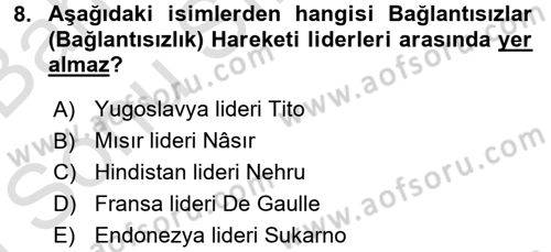 Siyasi Tarih Dersi 2016 - 2017 Yılı (Final) Dönem Sonu Sınav Soruları 8. Soru