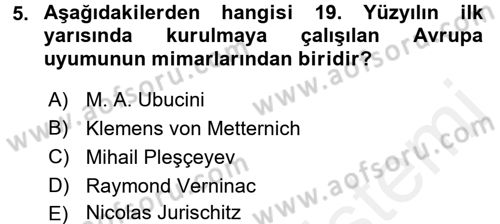 Siyasi Tarih Dersi 2017 - 2018 Yılı (Vize) Ara Sınav Soruları 5. Soru