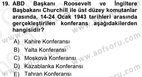 Siyasi Tarih Dersi 2018 - 2019 Yılı (Vize) Ara Sınav Soruları 19. Soru