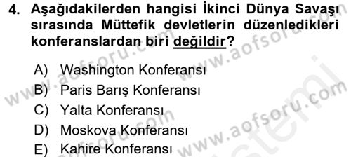 Siyasi Tarih Dersi 2018 - 2019 Yılı (Final) Dönem Sonu Sınav Soruları 4. Soru