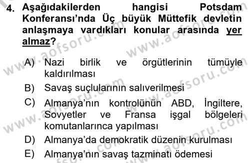 Siyasi Tarih Dersi 2018 - 2019 Yılı Yaz Okulu Sınav Soruları 4. Soru