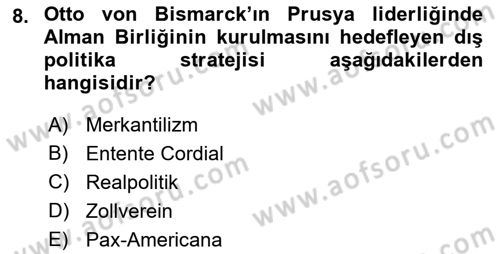 Siyasi Tarih Dersi 2018 - 2019 Yılı Yaz Okulu Sınav Soruları 8. Soru