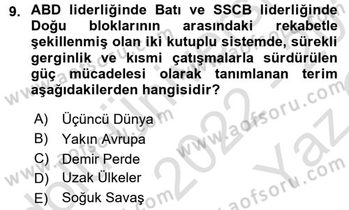 Siyasi Tarih Dersi 2022 - 2023 Yılı Yaz Okulu Sınavı 9. Soru