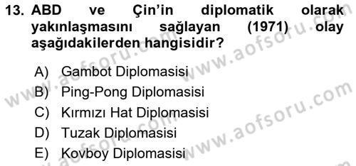 Siyasi Tarih Dersi 2023 - 2024 Yılı Yaz Okulu Sınav Soruları 13. Soru