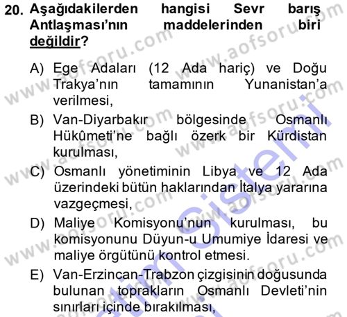 Siyasi Tarih 1 Dersi 2013 - 2014 Yılı (Final) Dönem Sonu Sınav Soruları 20. Soru