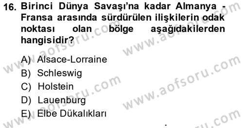 Siyasi Tarih 1 Dersi 2013 - 2014 Yılı Tek Ders Sınav Soruları 16. Soru