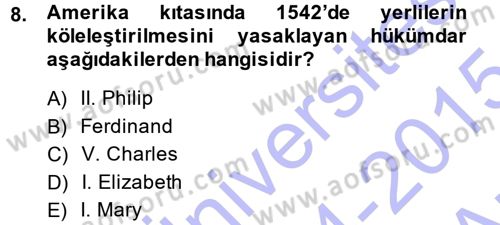 Siyasi Tarih 1 Dersi 2014 - 2015 Yılı (Vize) Ara Sınav Soruları 8. Soru