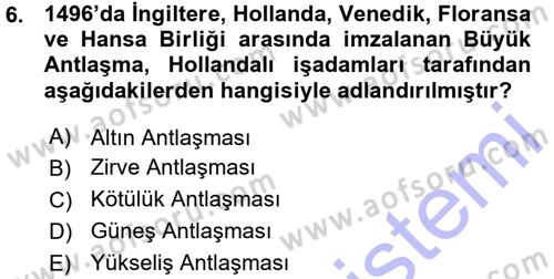 Siyasi Tarih 1 Dersi Ara Sınavı Deneme Sınav Soruları 6. Soru