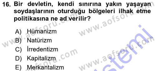Siyasi Tarih 1 Dersi 2015 - 2016 Yılı (Final) Dönem Sonu Sınav Soruları 16. Soru