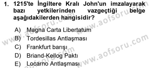 Siyasi Tarih 1 Dersi 2016 - 2017 Yılı 3 Ders Sınav Soruları 1. Soru