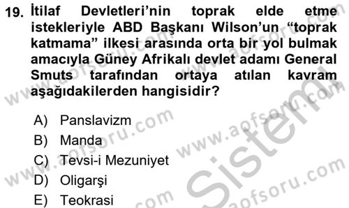 Siyasi Tarih 1 Dersi 2016 - 2017 Yılı 3 Ders Sınav Soruları 19. Soru
