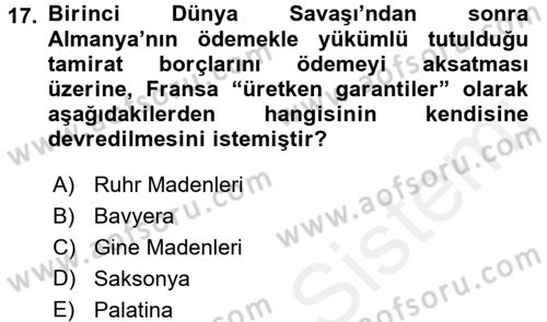 Siyasi Tarih 1 Dersi 2016 - 2017 Yılı (Final) Dönem Sonu Sınav Soruları 17. Soru