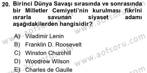 Siyasi Tarih 1 Dersi 2016 - 2017 Yılı (Final) Dönem Sonu Sınav Soruları 20. Soru