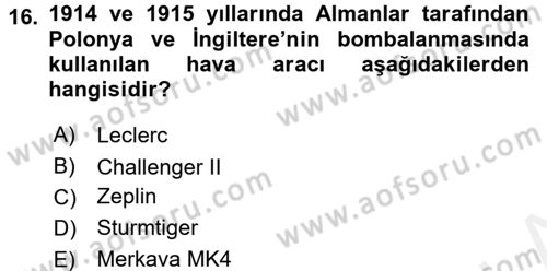 Siyasi Tarih 1 Dersi 2017 - 2018 Yılı 3 Ders Sınavı 16. Soru