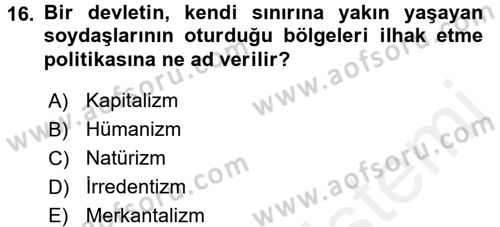 Siyasi Tarih 1 Dersi 2017 - 2018 Yılı (Final) Dönem Sonu Sınav Soruları 16. Soru