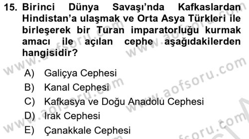 Siyasi Tarih 1 Dersi 2018 - 2019 Yılı 3 Ders Sınav Soruları 15. Soru